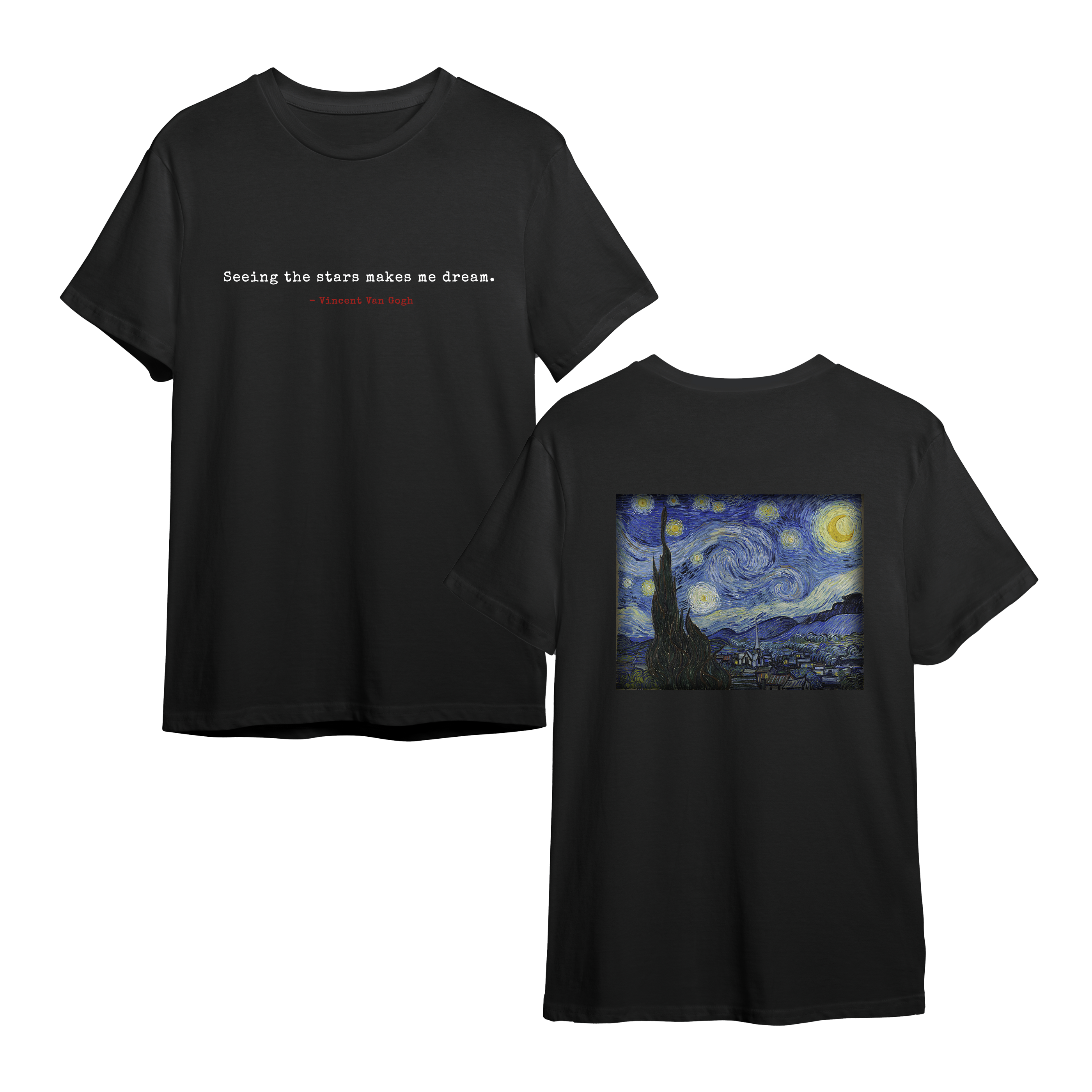 Starry Night – “Seeing the Stars” Quote Tee