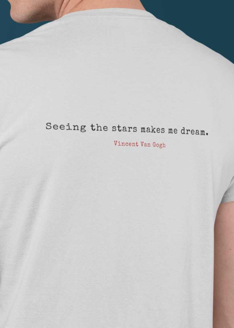 Starry Night – “Seeing the Stars” Quote Tee